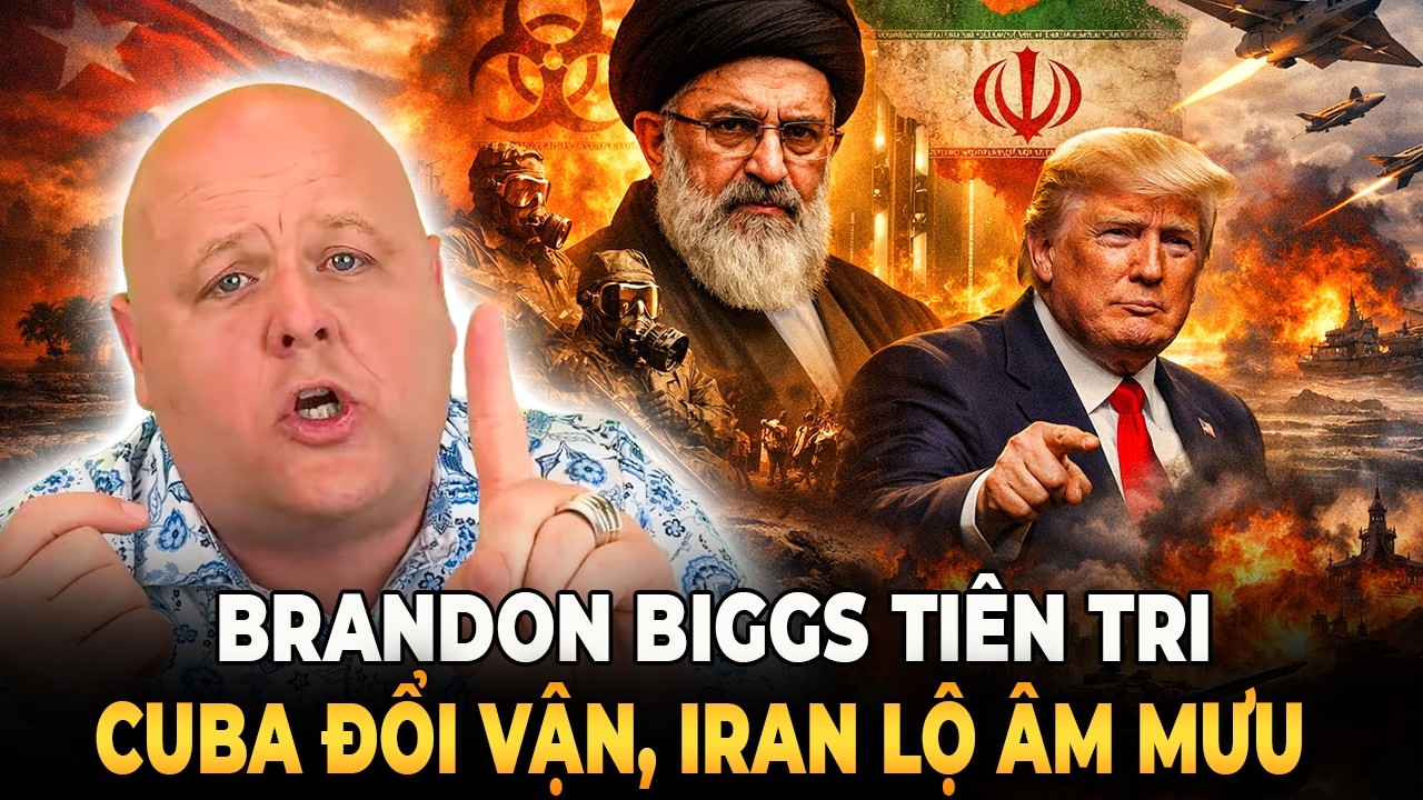Tiên Tri Từ Brandon Biggs: Cuba Sắp Đổi Vận, Âm Mưu Đen Tối Của Iran, Siêu Vũ Khí Trump Lộ Diện