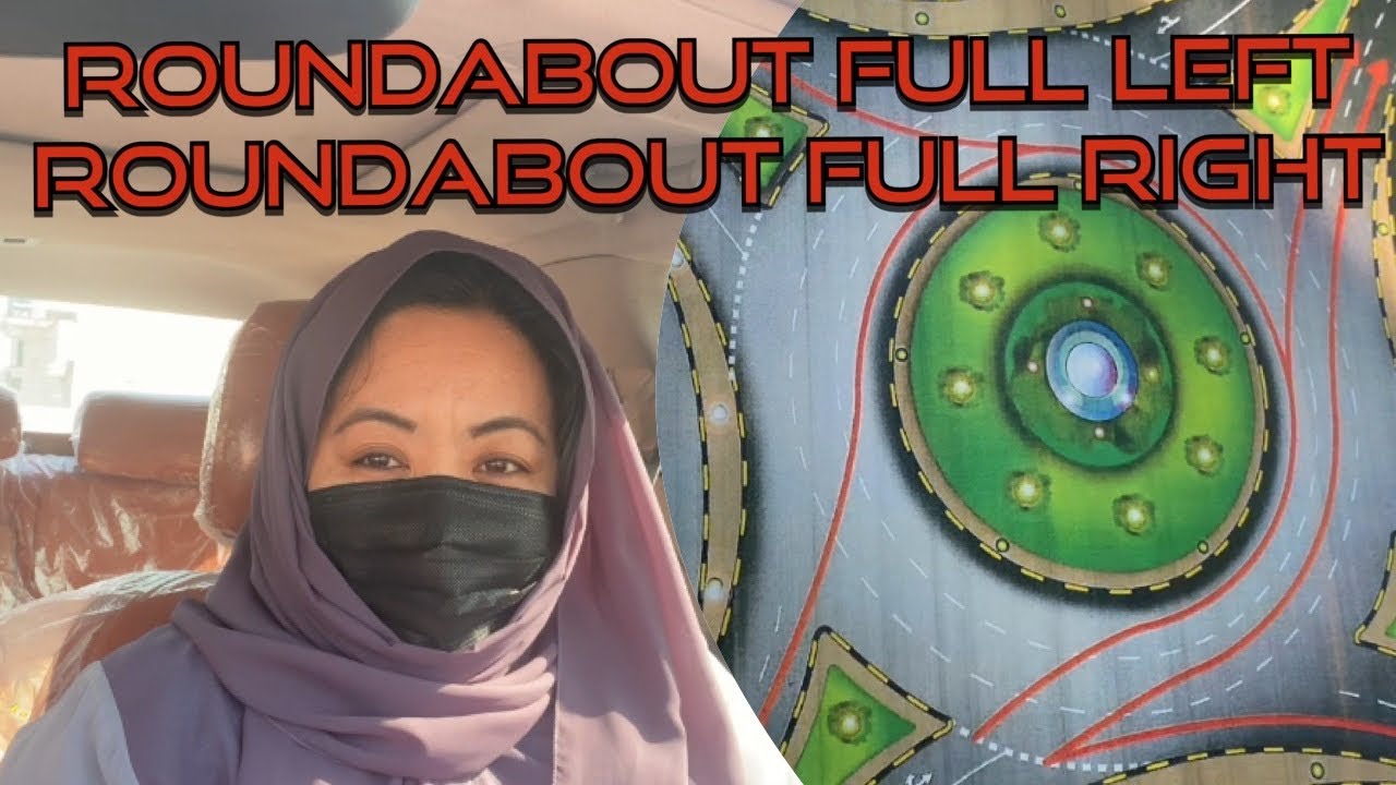 HOW TO TAKE TURN ROUNDABOUT FULL LEFT and ROUNDABOUT FULL RIGHT in SHARJAH || Detailed Explanation