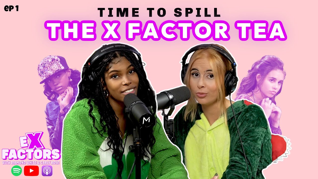 Allow Us To Reintroduce Ourselves | Ex Factors Podcast with Diamond White & Carly Rose