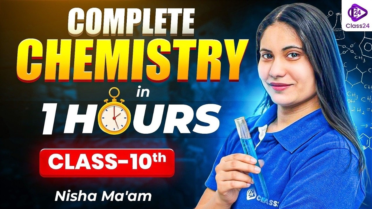 Class10th - Complete Chemistry in 2 Hours 🔥 | CBSE Boards Exam 2026 |  Nisha Ma'am