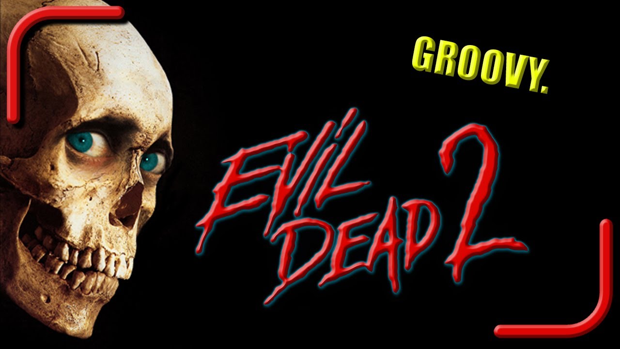 EVIL DEAD 2 (1987): The GROOVIEST Masterpiece | Confused Reviews