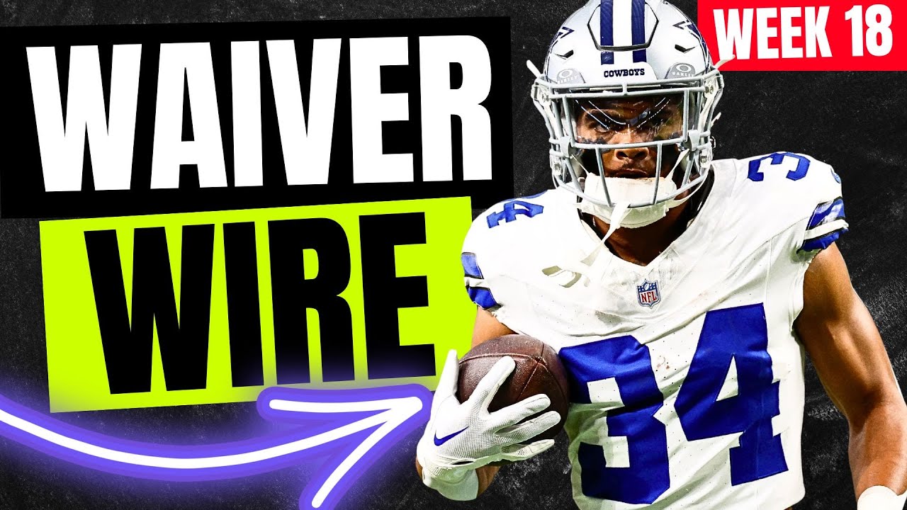 🚨 Top FANTASY CHAMPIONSHIP Week 18 Waiver Wire Targets in Fantasy Football! 🚨