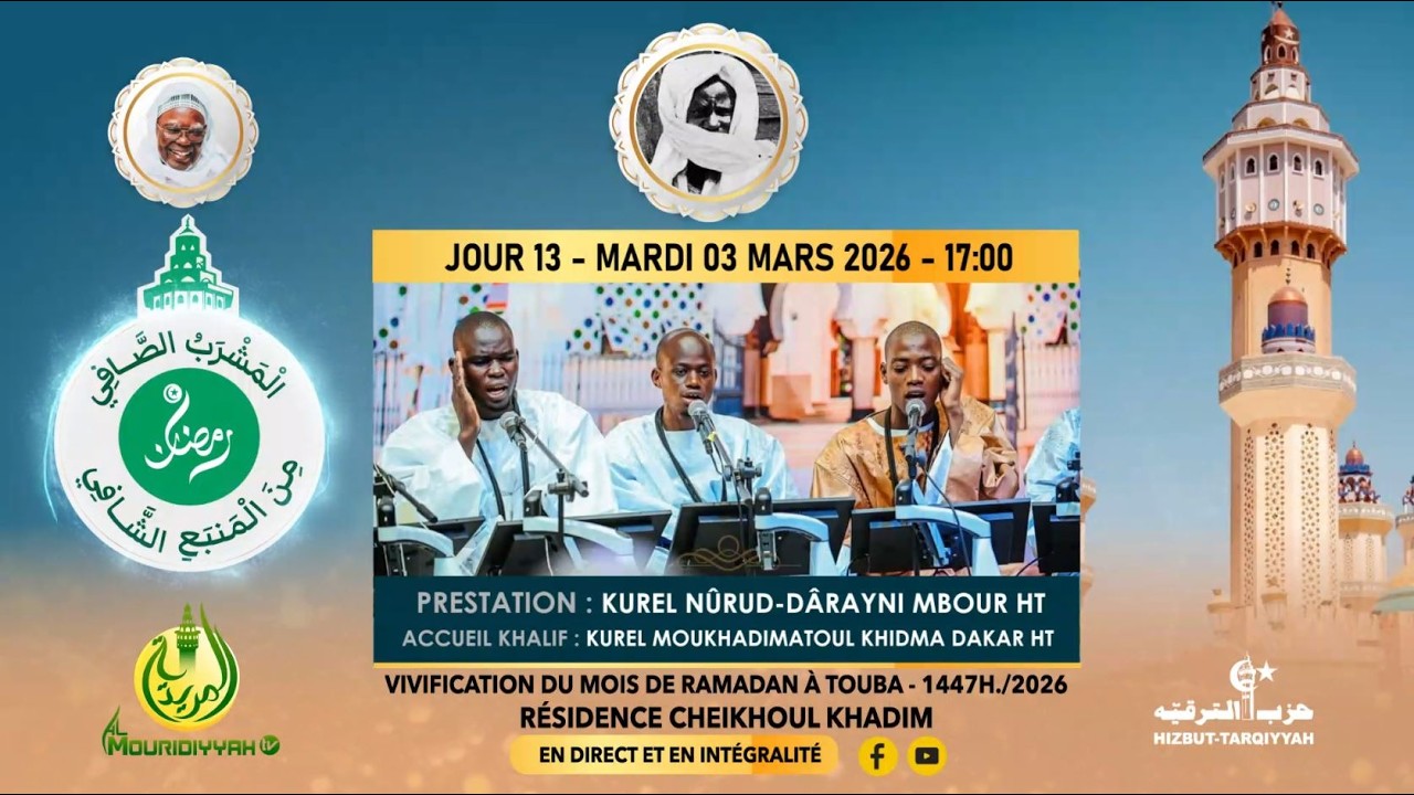 ⁣🔴En Direct Al Mashrabu’ ç çâfî minal manbahi’s Shâfî  |  13e Jour Ramadan 1447 h  - 03 Mars  2026