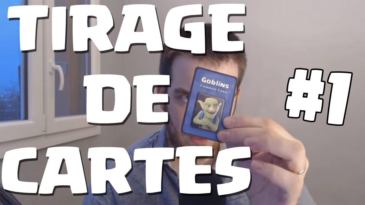 CLASH ROYALE | DEFI TIRAGE DE CARTES #1