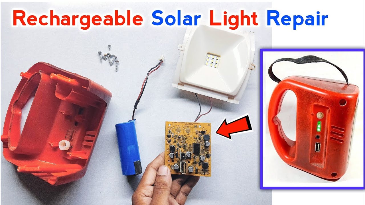 Solar Light No Power On Repair | Led Rechargeable Solar Charging Light Battery Repair