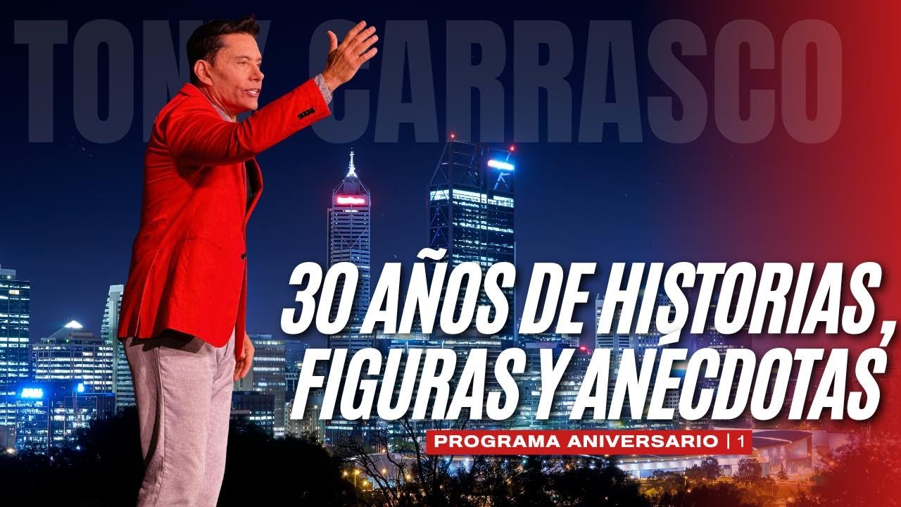 Tony Carrasco: 30 Años haciendo historia | El aniversario en Entrevistas | Parte I