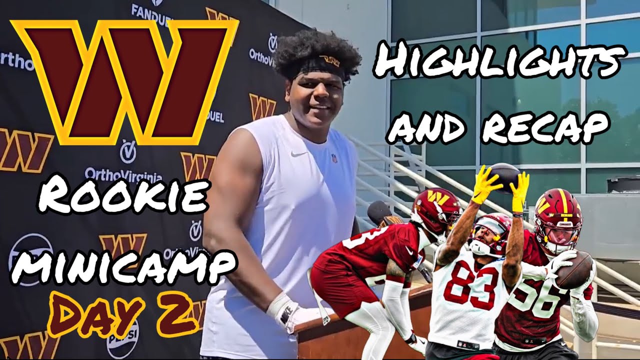 Commanders Rookie Minicamp Day 2 Highlights & Recap. Gabe Taylor Impresses? Amos, Conerly, and More!