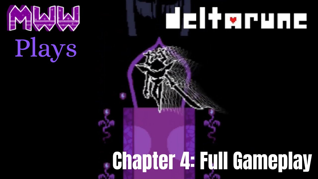 Milky Plays: Deltarune Chapter 4 Full Gameplay