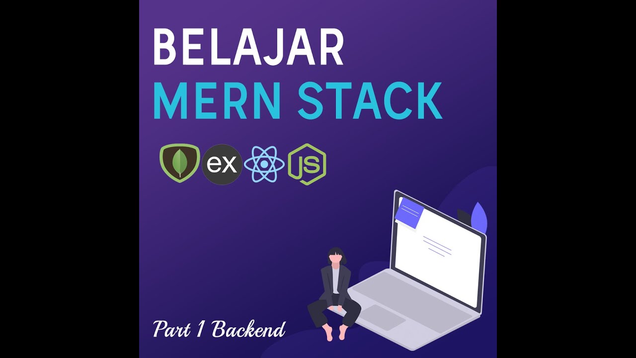 Belajar MERN STACK - PART 1 Backend