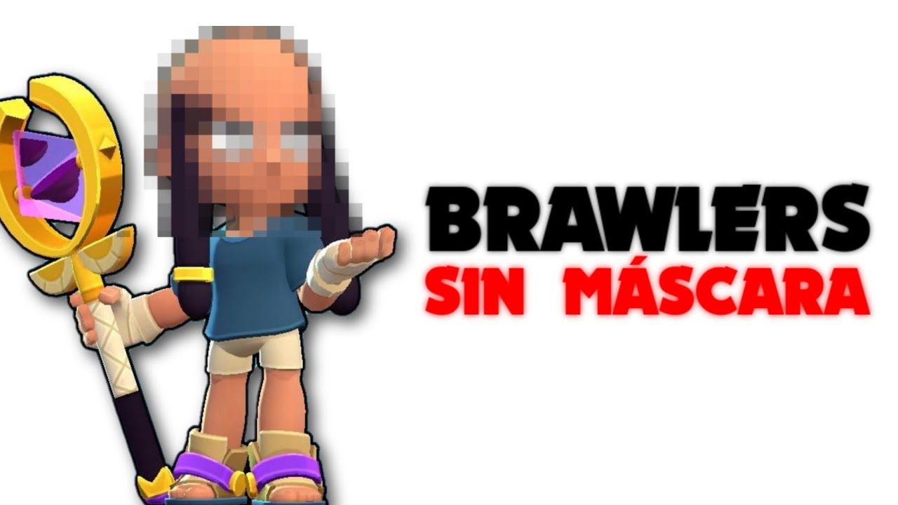 ASÍ se VEN LOS BRAWLERS SIN MÁSCARA 🤡 REACCIÓN a @MareBS 