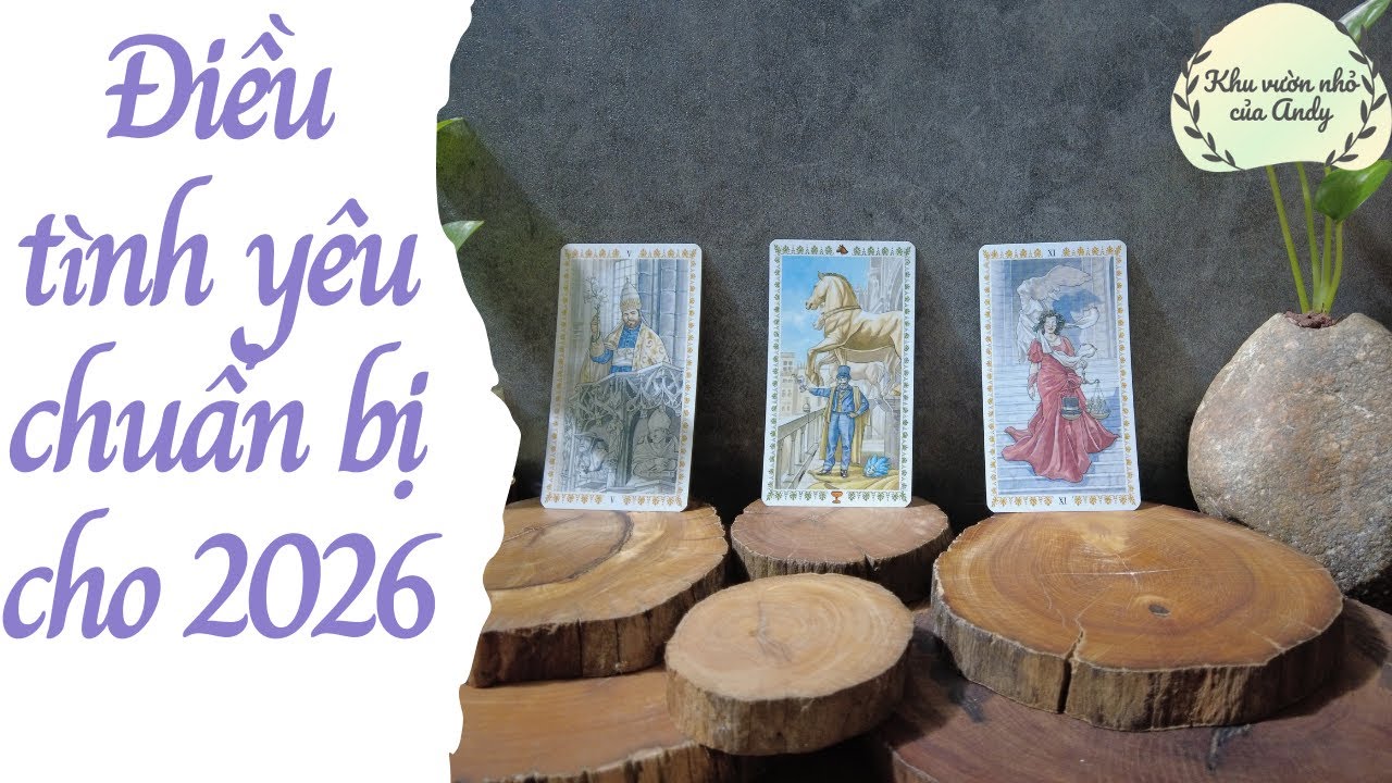 Điều tình yêu chuẩn bị cho 2026 |Trải bài tarot| Khu vườn Andy
