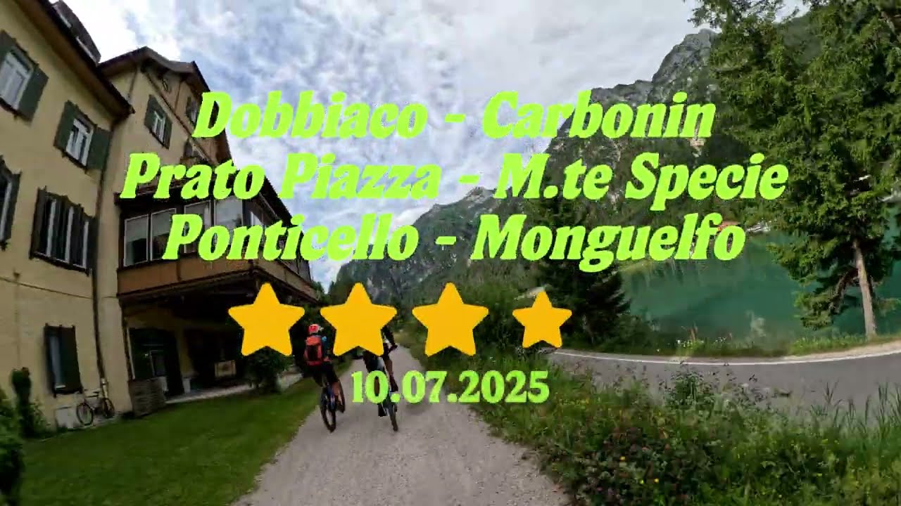 Dobbiaco - Carbonin - Prato Piazza - M.te Specie - Rif. Vallandro - Monguelfo - E-Mtb - 10.07.2025