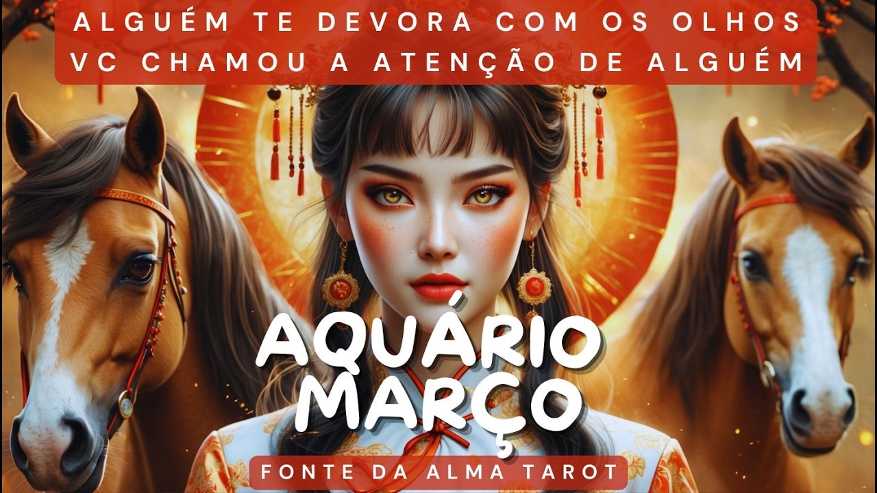 ♒AQUÁRIO MARÇO❤️ESSA PESSOA DESEJA VC, MENSAGENS, AVANÇOS PODEROSOS, NÃO RECUE, VC SERÁ RECONHECIDO🌟