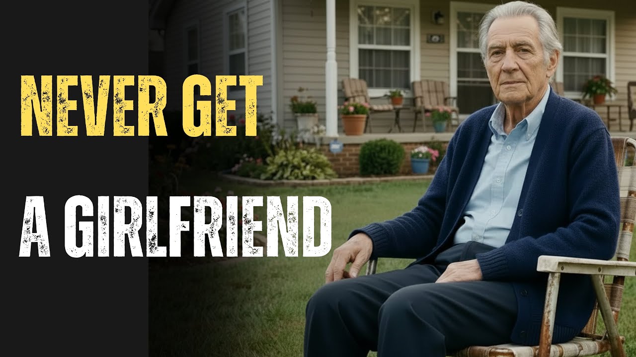I'm 73... Never Get a Girlfriend After 60. Here's Why