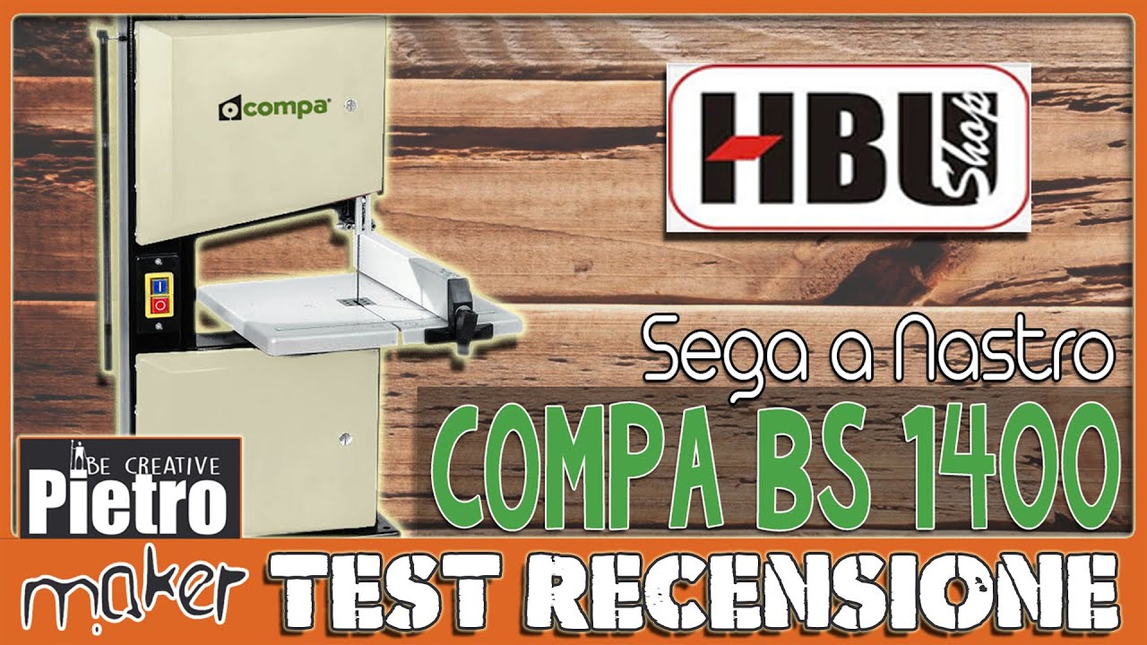 ✔️ Sega a Nastro per legno COMPA bs 1400 - Recensione e Test