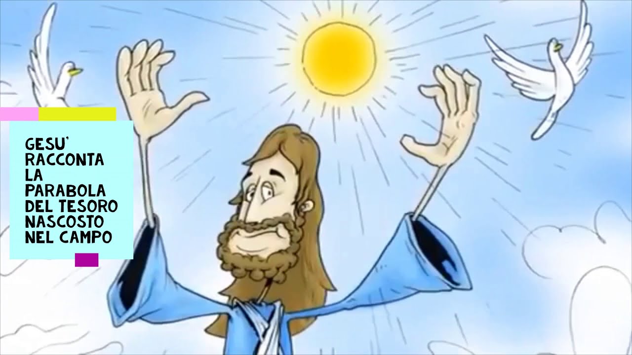 CARTONE ANIMATO: LA PARABOLA DEL TESORO NASCOSTO NEL CAMPO