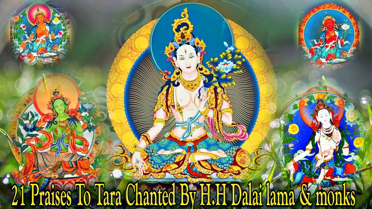 ☸21 Praises To Tara - Chanted By Dalai Lama & Monks (Dolma Prayer) Tibetan Prayer|Dolma 21 Prayer