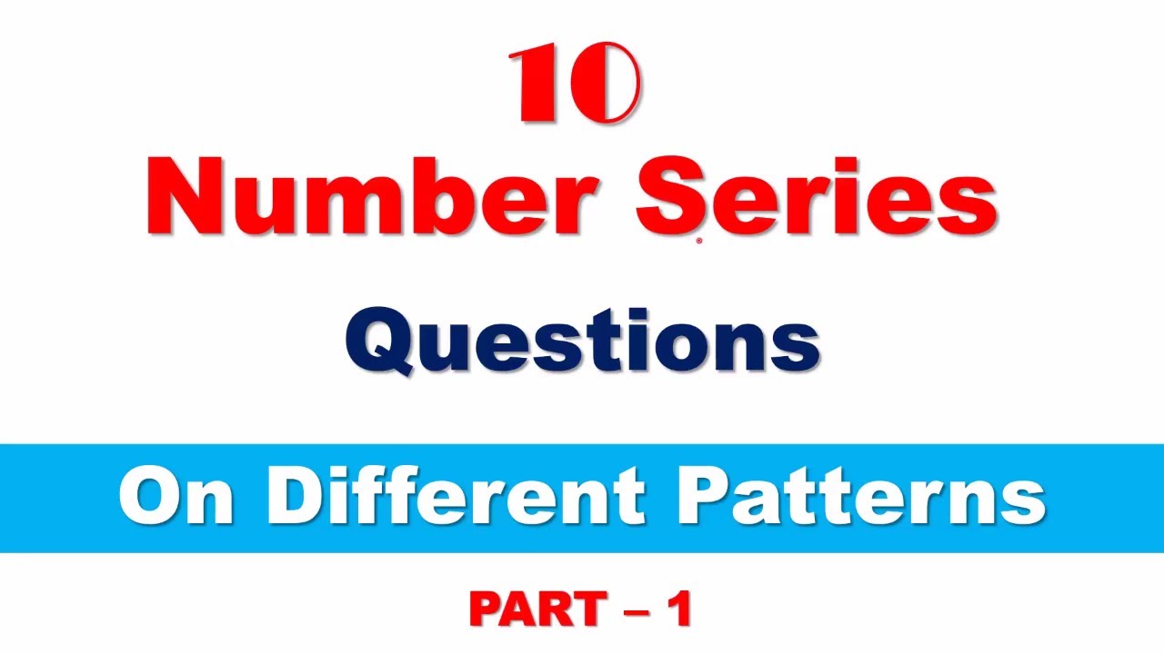 Number Series Question on Different Pattern for SBI CLERK EXAM | Part - 1|  Study Smart