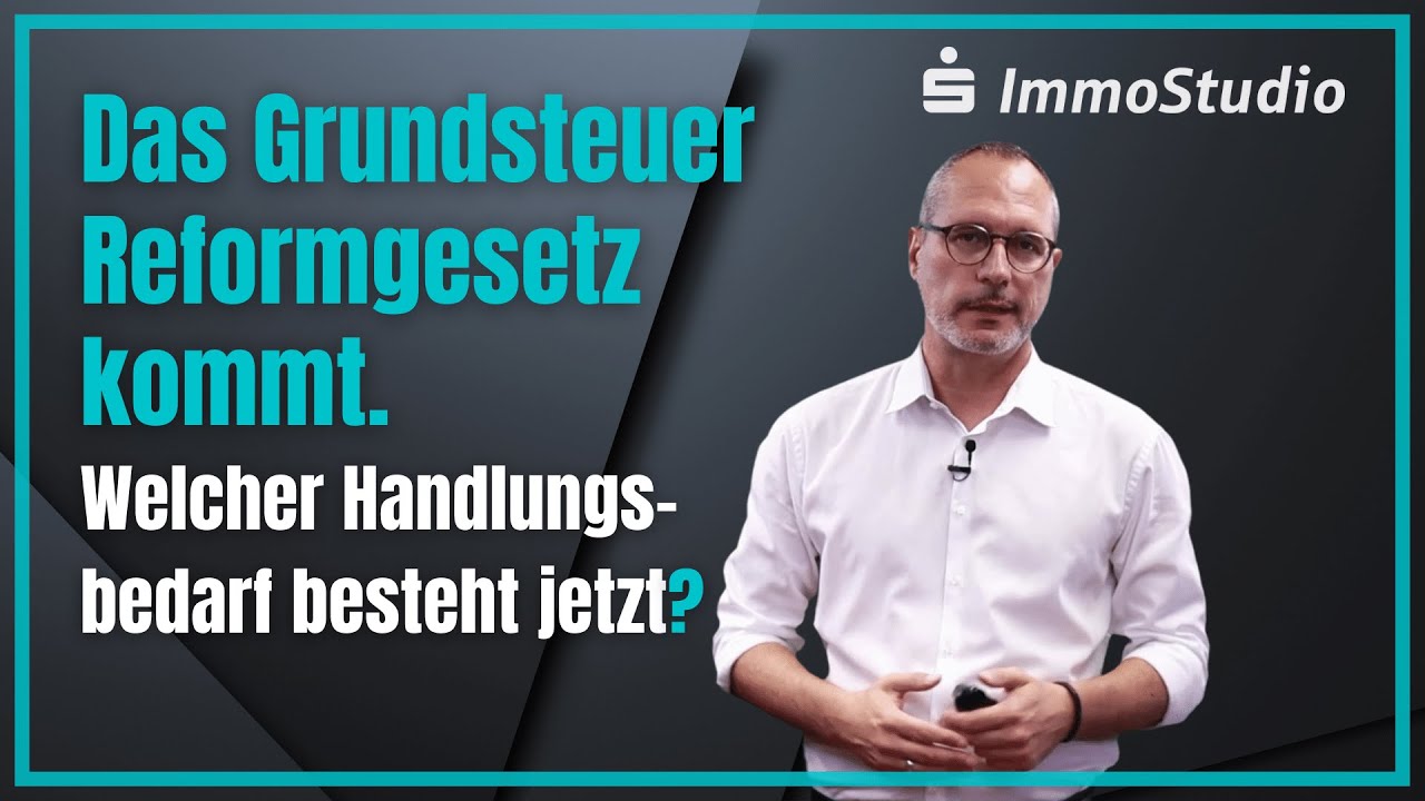 Grundsteuerreform 2022. Die neue Grundsteuer kommt. Was sollten Immobilieneigent&uuml;mer wissen?