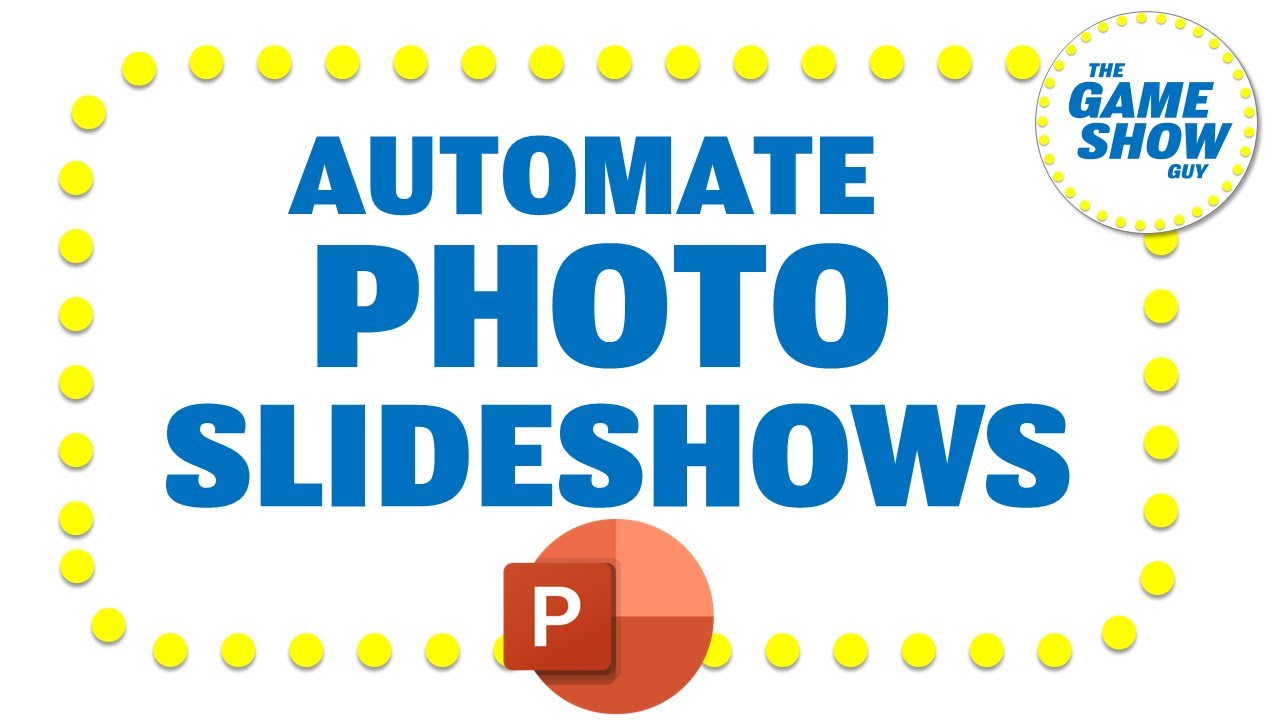 Automated Photo Slideshows in PowerPoint