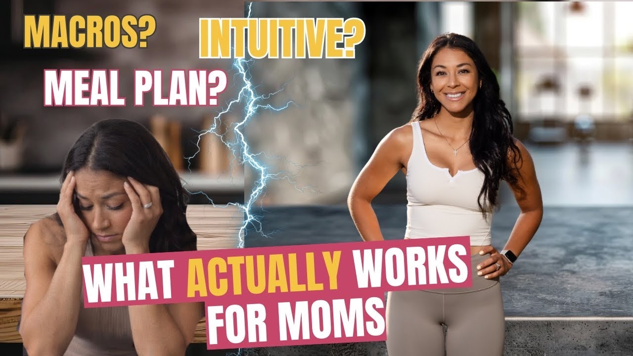 Macros vs Intuitive Eating vs Meal Plans | What Actually Works for Busy Moms