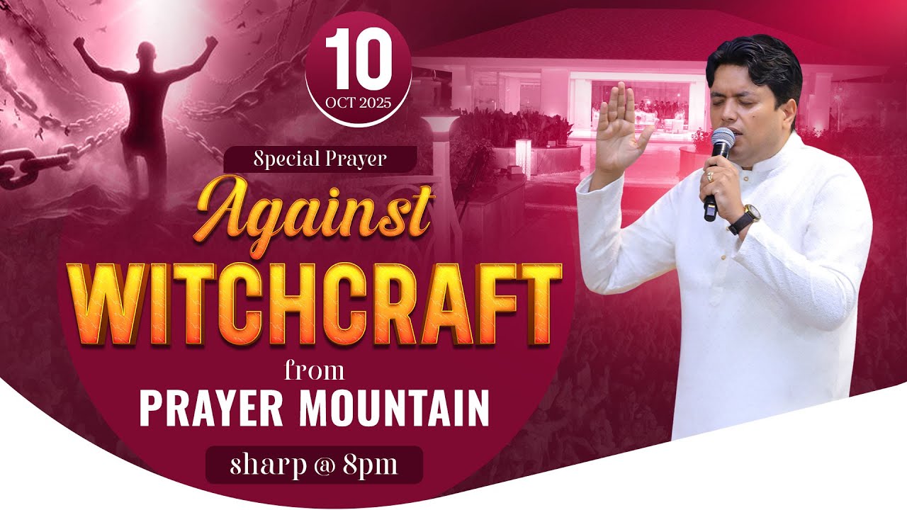 PRAYER MOUNTAIN |🔴LIVE (10-10-2025) SPECIAL PRAYER AGAINST WITCHCRAFT | ANKUR NARULA MINISTRIES
