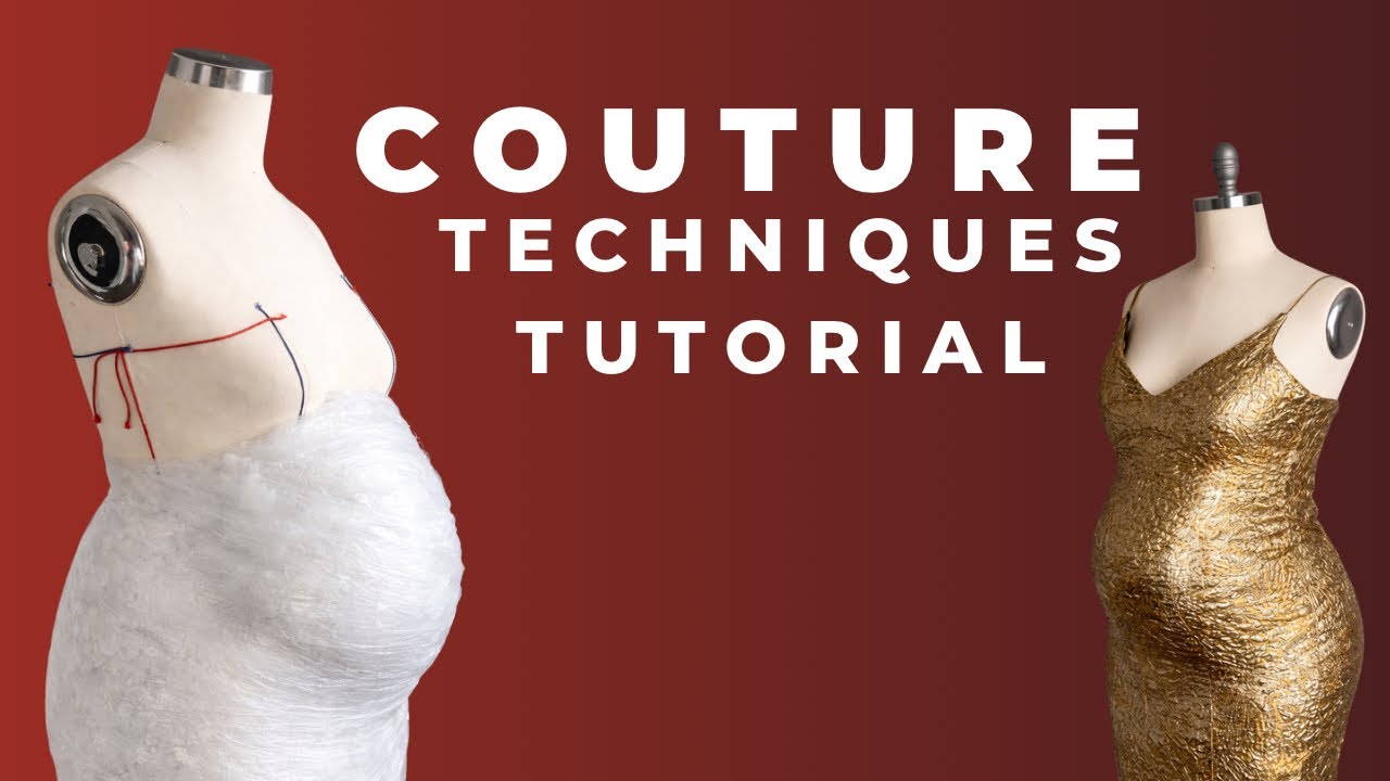 Couture Technique Tutorial: Padding your mannequin
