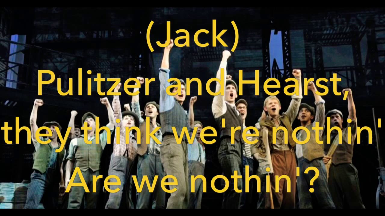 Newsies Lyrics- The World Will Know