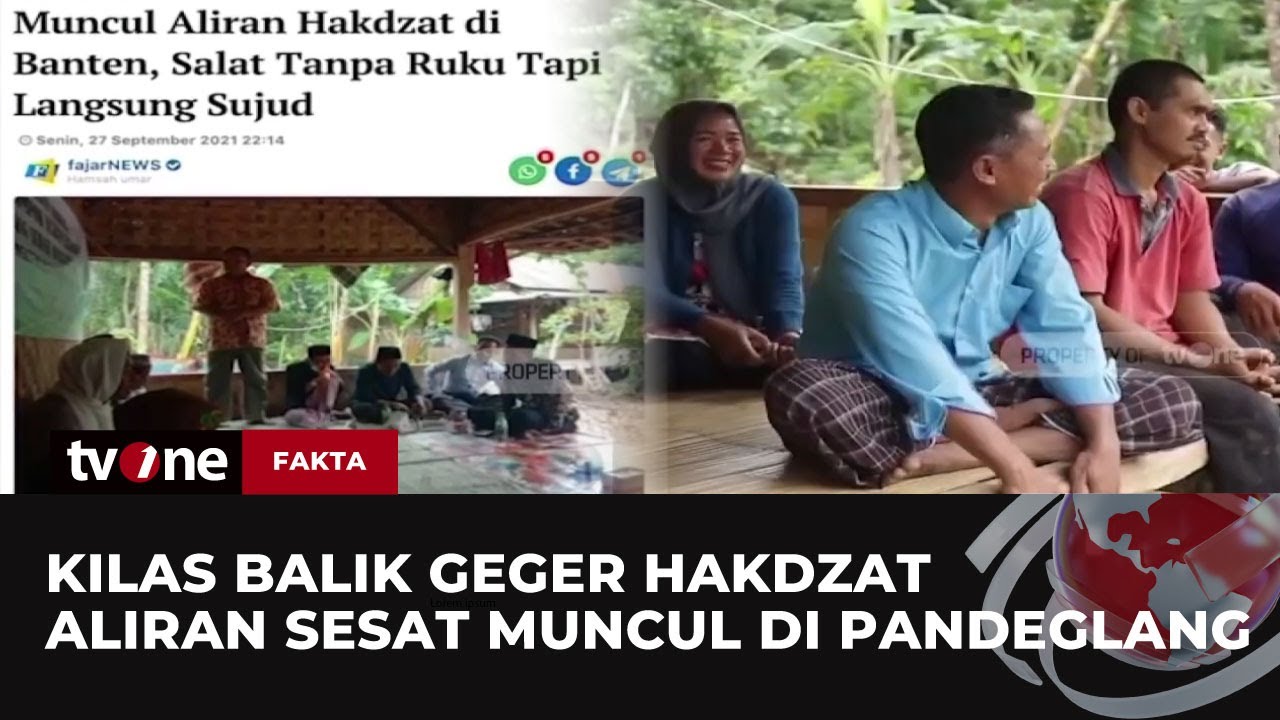 Jejak Tim Fakta Menelusuri Aliran Hakdzat di Sumur, Pandeglang Banten | Fakta tvOne