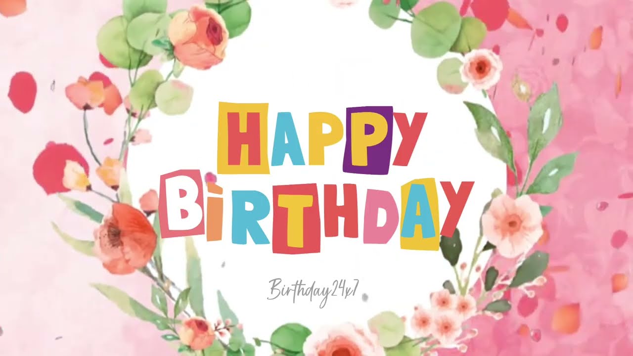 Happy Birthday Song 🎂 | Special Birthday Wishes 2026 | Happy Birthday To You 