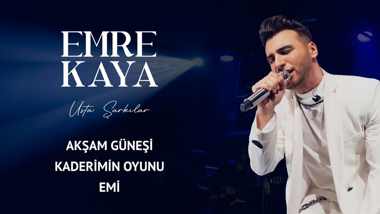 Emre Kaya - Akşam Güneşi & Kaderimin Oyunu & Emi #USTAŞARKILAR Proje Albümü