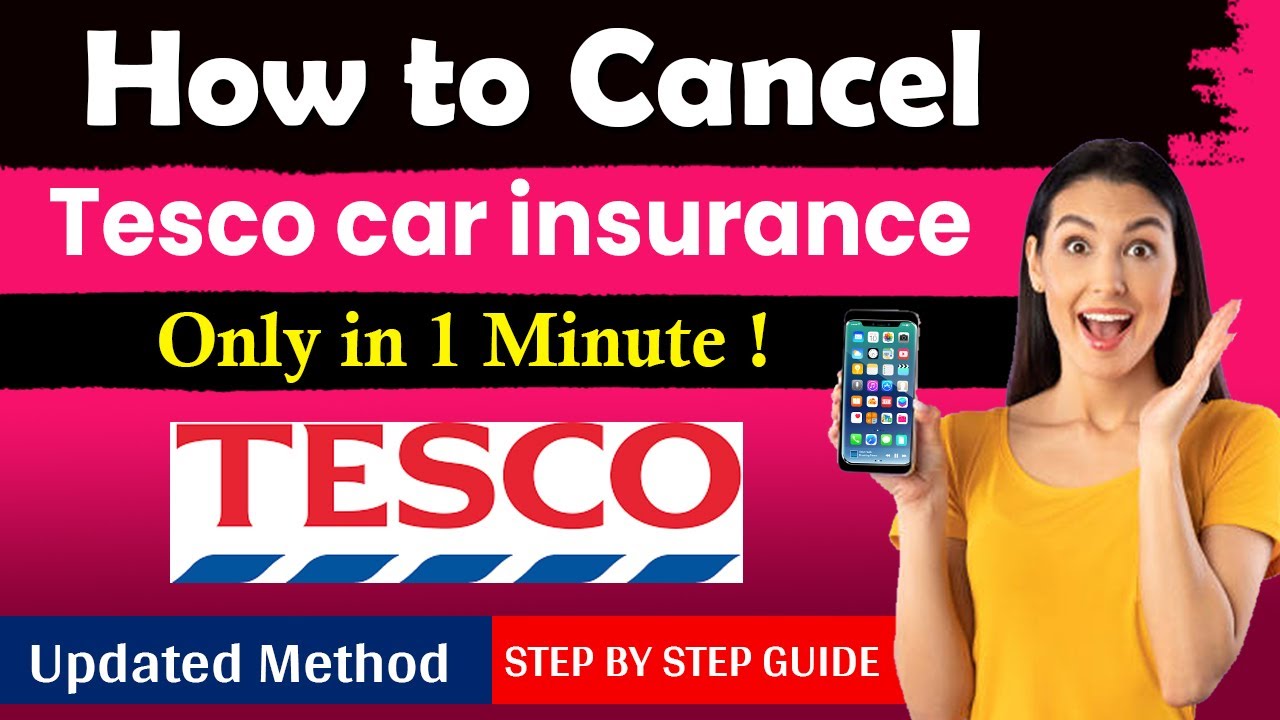 Easiest way to cancel tesco car insurance [ NEW TUTORIAL ]
