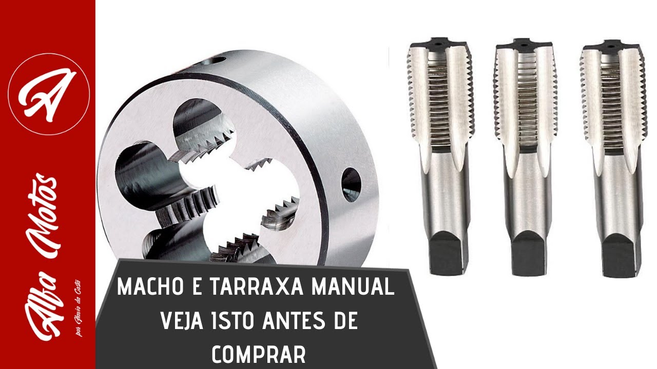 COMO FAZER MACHO E TARRAXA MANUAL