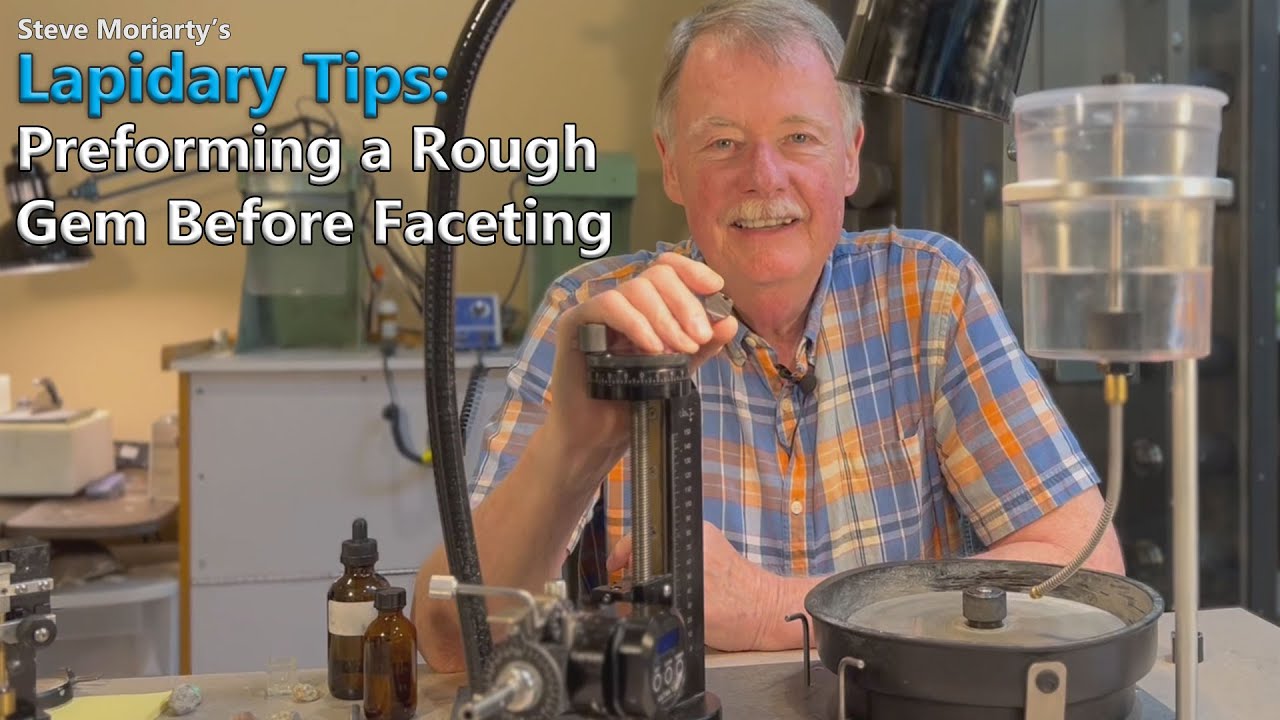 Lapidary Tip: How to Preform a Rough Gem Before Cutting