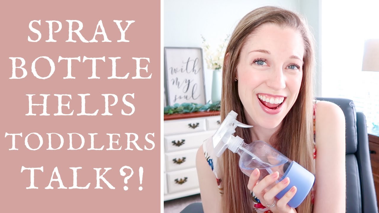 How SPRAY BOTTLES help toddlers TALK - Tips from a Speech Therapist