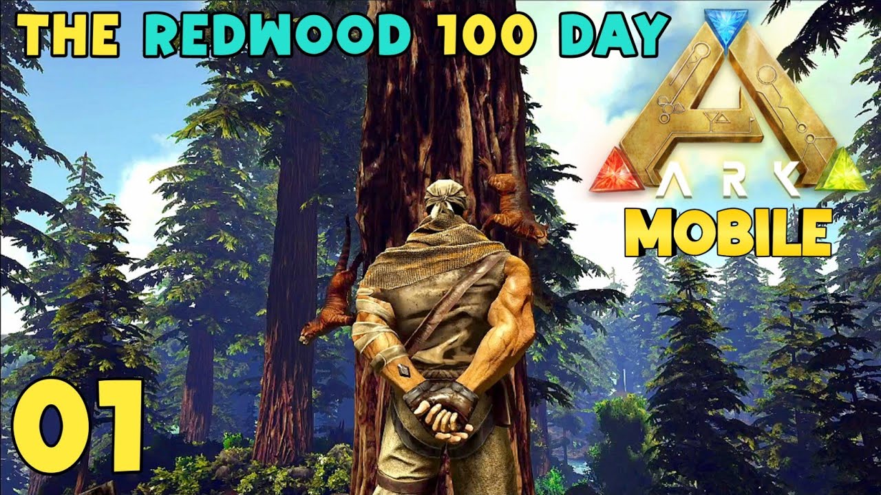 Going to redwood is too hard | Ark mobile the redwood 100 day part-1