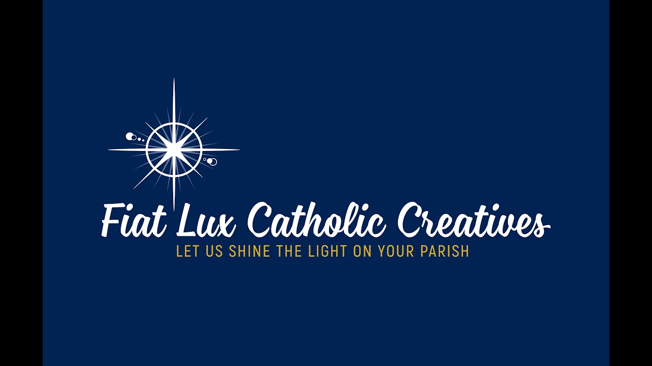 Fiat Lux Catholic Creatives - Authentically Catholic Design Services