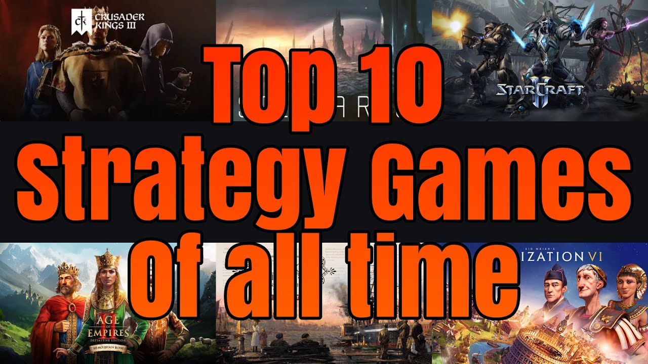 Top 10 Strategy Games Ever