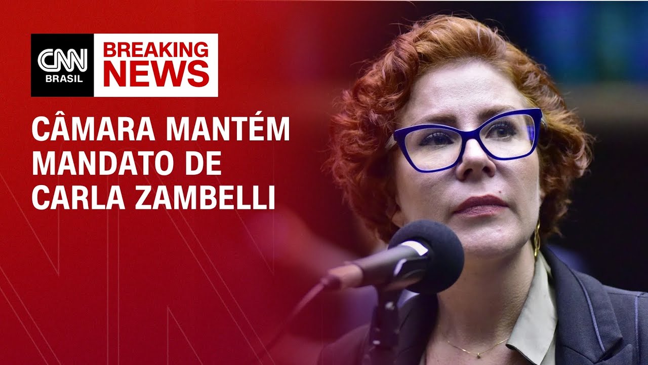 C&acirc;mara mant&eacute;m mandato de Carla Zambelli | CNN BRASIL