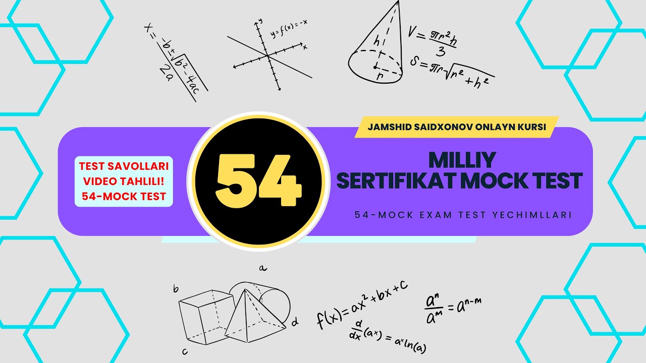 Milliy Sertifikat 54-MOCK EXAM TEST savolllari tahlili 15.02.2026