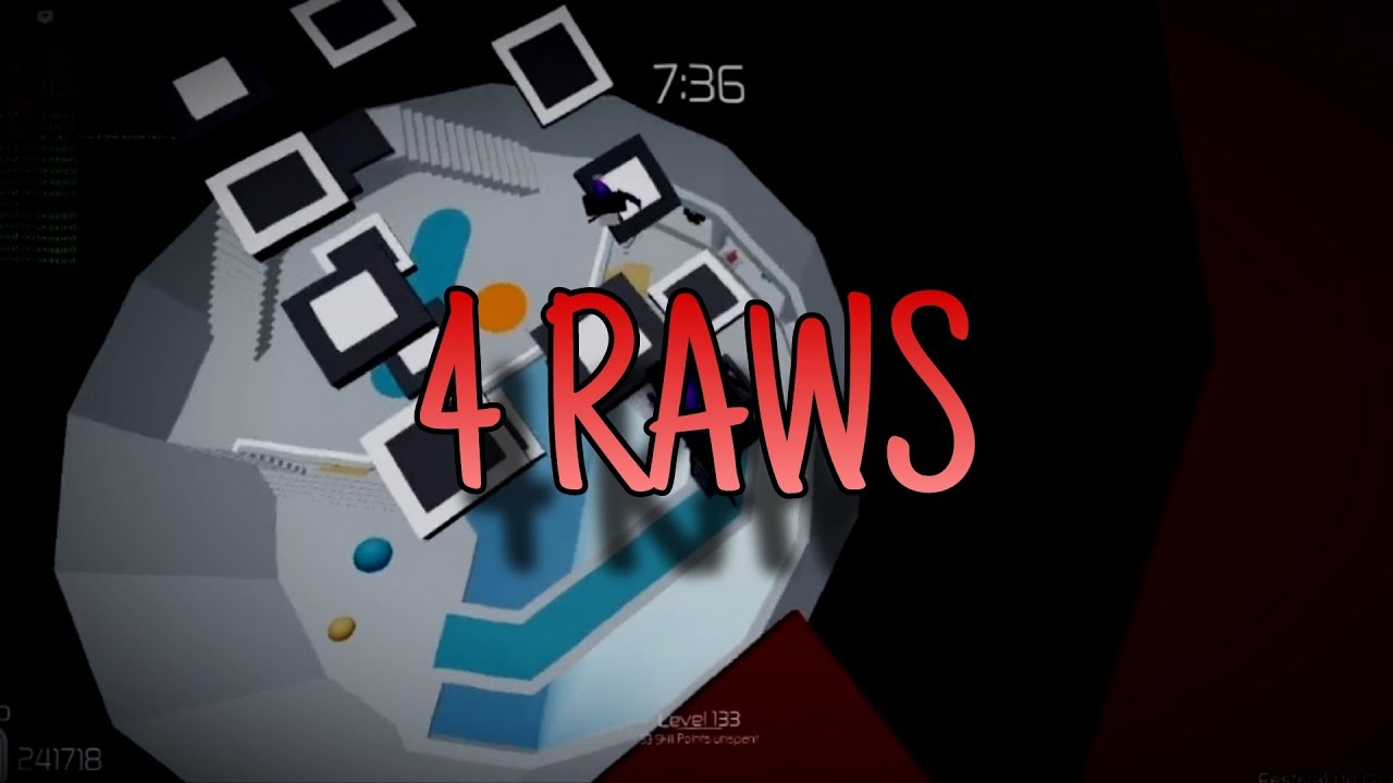 4 RAWS.