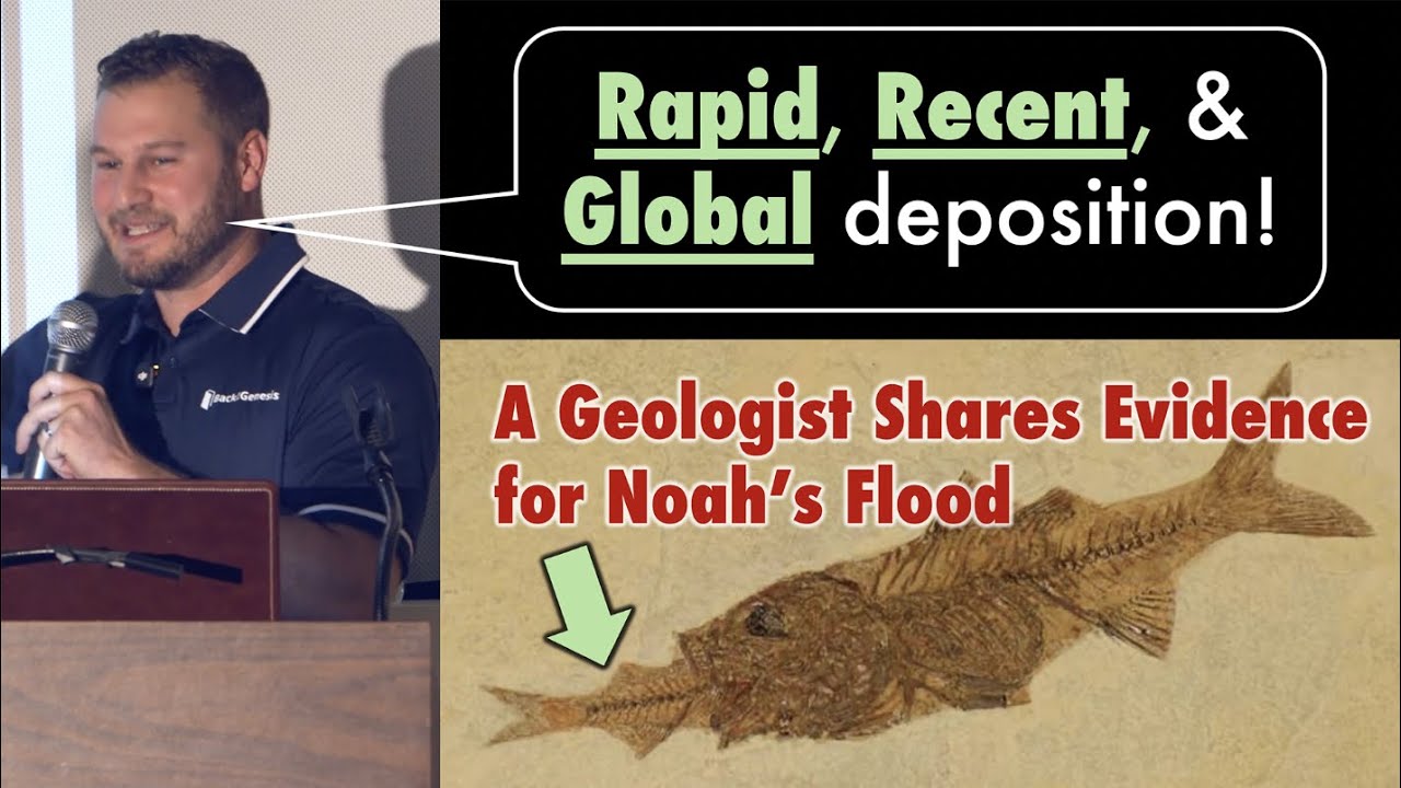 The Genesis Flood – Rock Solid Evidence Confirms Biblical History
