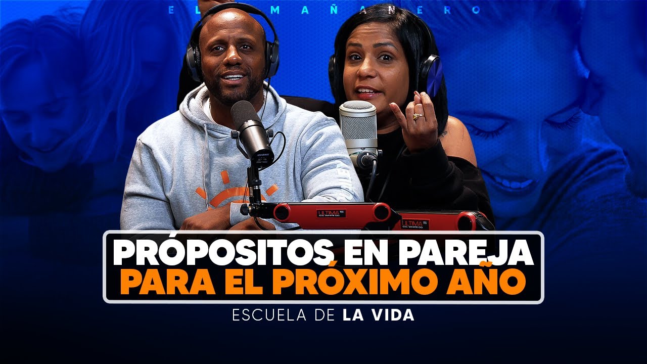 Propósitos en pareja para el próximo año - Confesionario Mañanero
