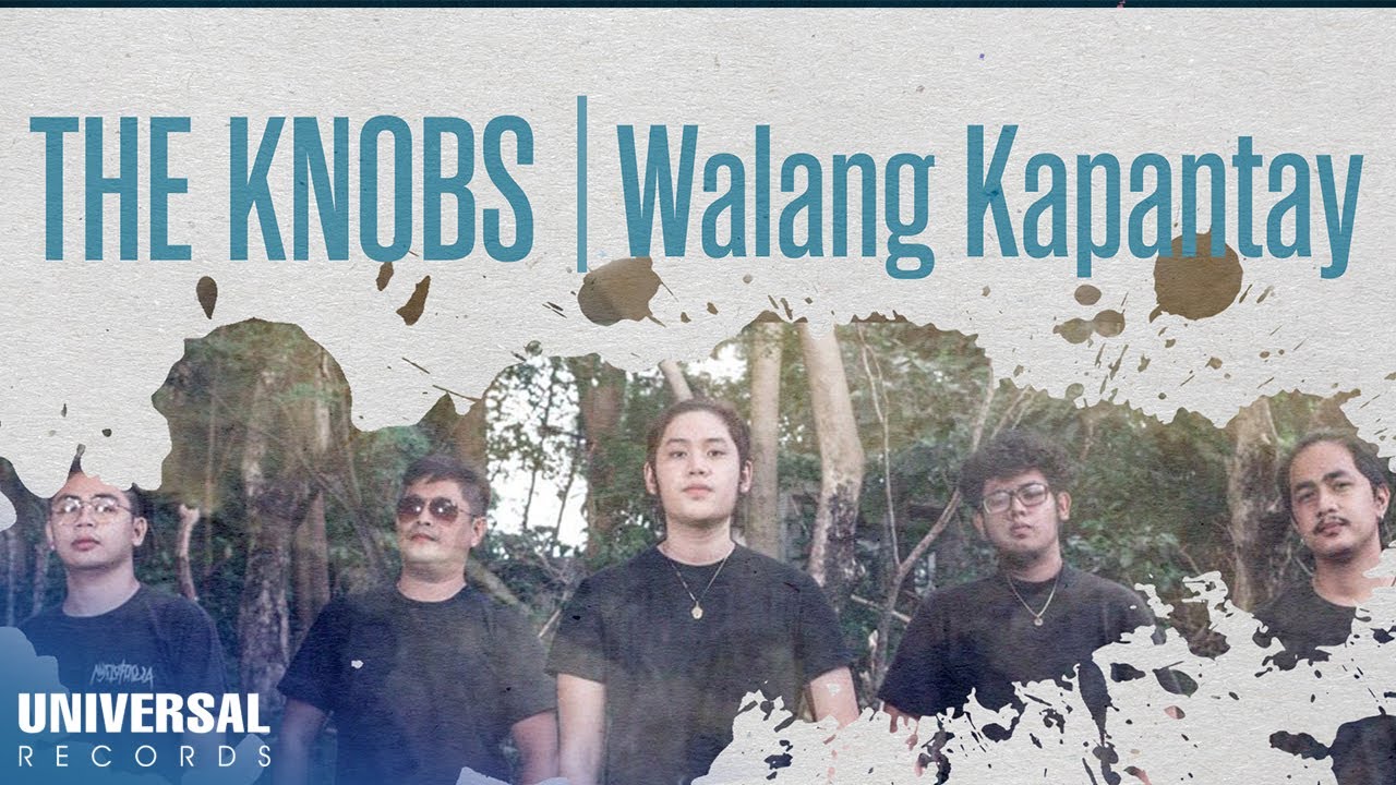 The Knobs - Walang Kapantay (Official Lyric Video)