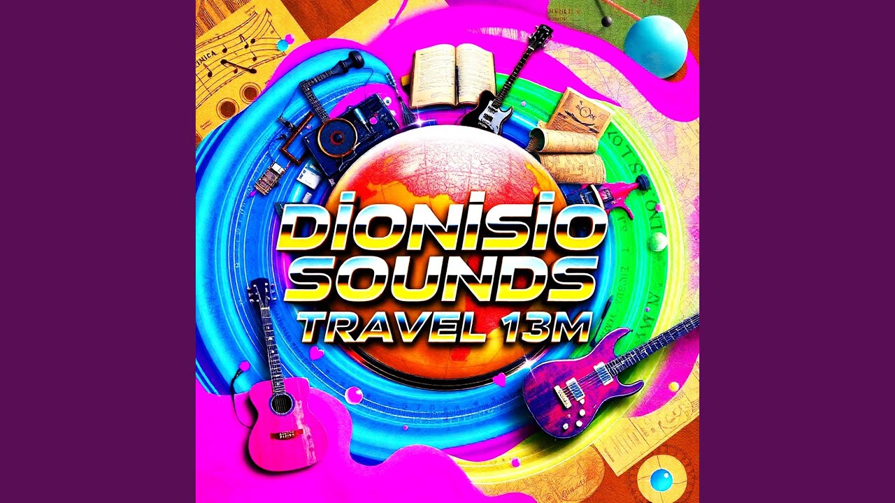 Dionisio Sounds Travel 13M