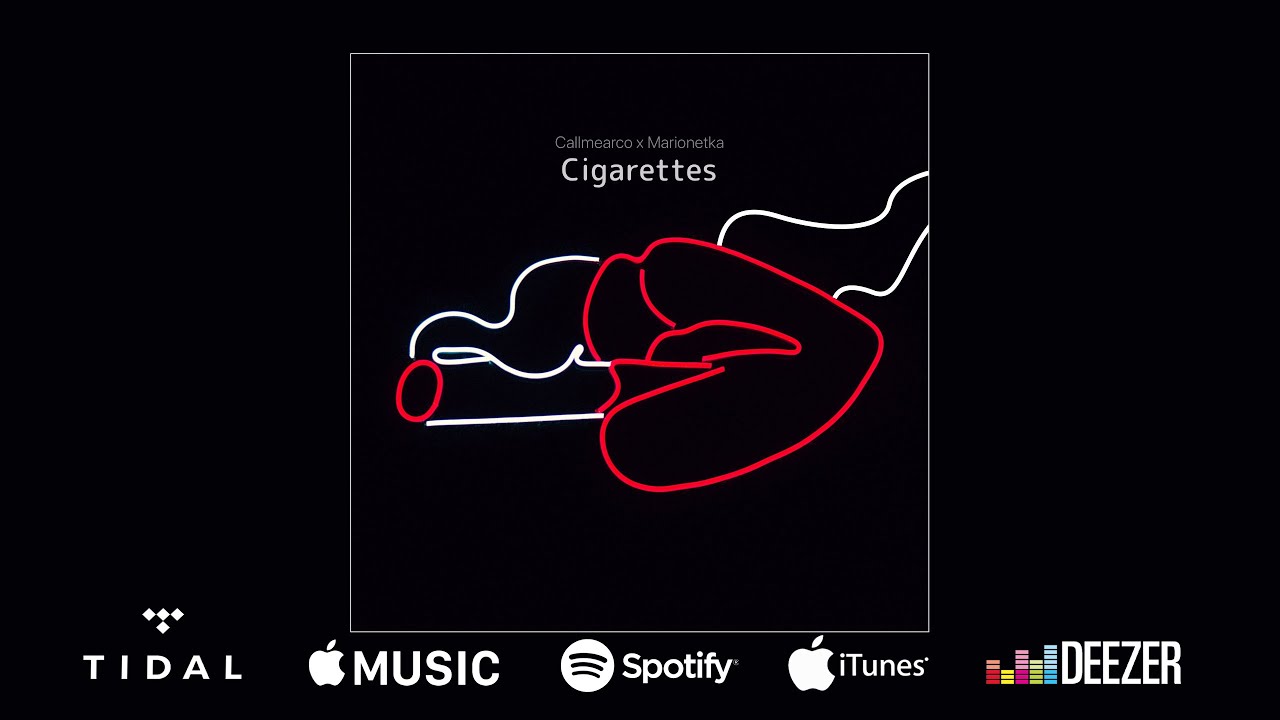 Callmearco x Marionetka - Cigarettes