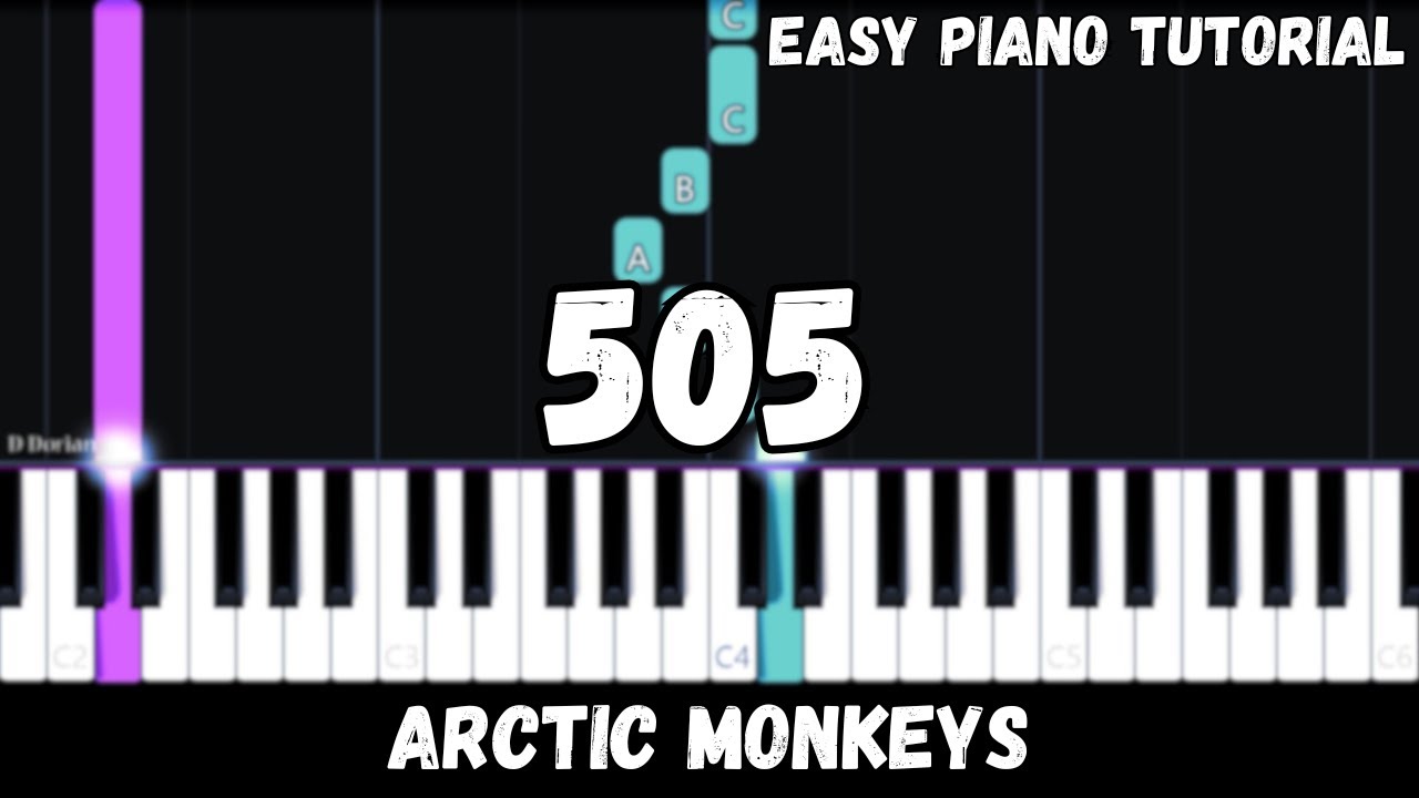 Arctic Monkeys - 505 (Easy Piano Tutorial)