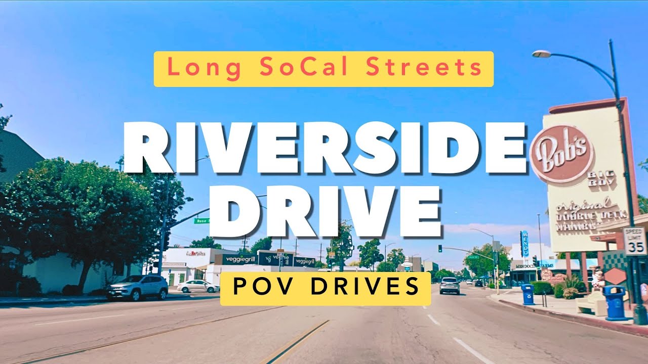 Riverside Drive POV Driving Tour | Long SoCal Streets | Glendale-Burbank-Toluca Lake-Sherman Oaks