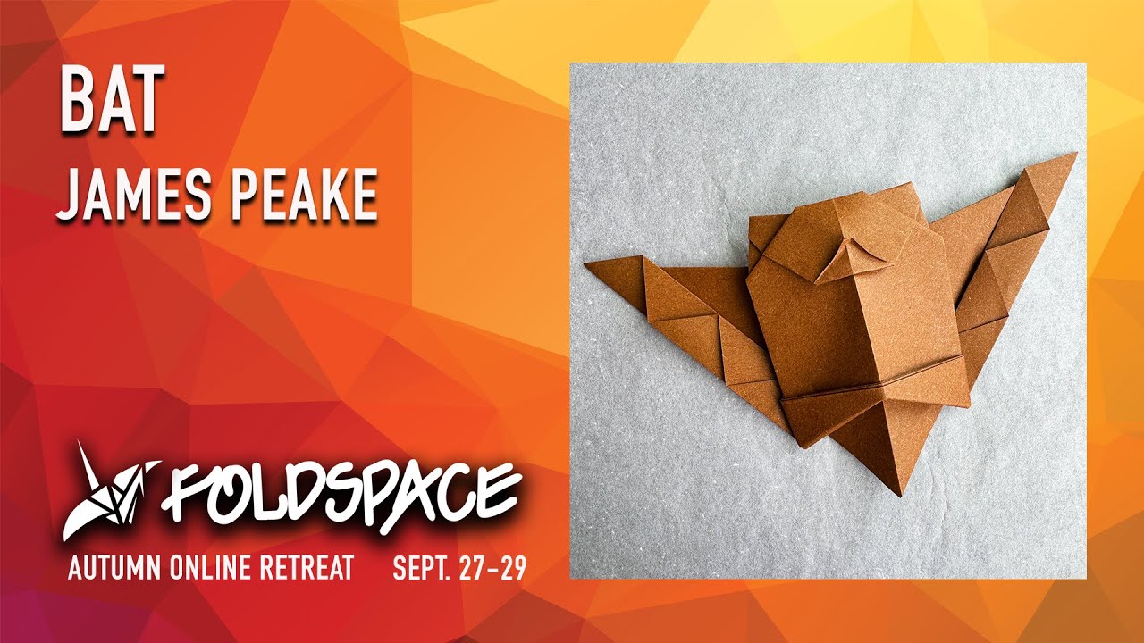 Origami Bat designed by James Peake - Foldspace Autumn Online Retreat