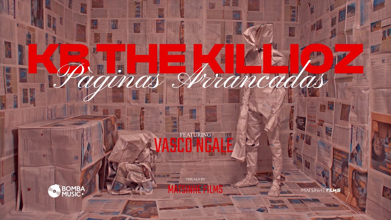 KB The Killioz ft Vasco Ngale - Paginas Arrancadas